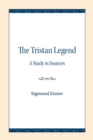Image for The Tristan Legend : A Study in Sources