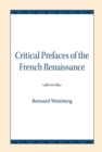 Image for Critical Prefaces of the French Renaissance