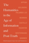 Image for The Humanities in the Age of Information and Post-Truth