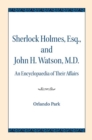Image for Sherlock Holmes, Esq., and John H. Watson, M.D.