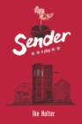 Image for Sender: a play