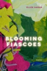 Image for Blooming Fiascoes : Poems