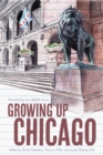 Image for Growing up Chicago