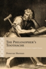 Image for Philosopher&#39;s Toothache: Embodied Stoicism in Early Modern English Drama