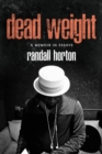 Image for Dead Weight: A Memoir in Essays