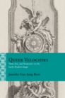 Image for Queer Velocities: Time, Sex, and Biopower on the Early Modern Stage