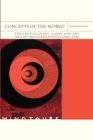 Image for Concepts of the world  : the French avant garde and the idea of the international, 1910-1940