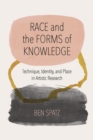 Image for Race and the Forms of Knowledge