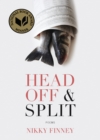 Image for Head Off &amp; Split : Poems