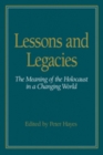 Image for Lessons and Legacies v. 1; Meaning of the Holocaust in a Changing World