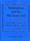 Image for Redemption and the merchant God: Dostoevsky&#39;s economy of salvation and antisemitism