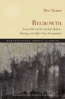 Image for Regrowth: seven tales of Jewish life before, during, and after Nazi occupation