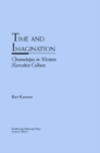 Image for Time and imagination: chronotopes in Western narrative culture