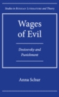 Image for Wages of evil: Dostoevsky and punishment