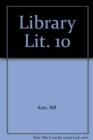 Image for Library Literature 10