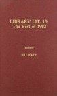 Image for Library Literature 13 : The Best of 1982