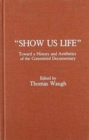 Image for &#39;Show Us Life&#39;