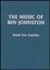 Image for The Music of Ben Johnston
