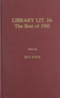 Image for Library Literature 16 : The Best of 1985