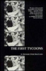 Image for The First Tycoons