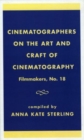 Image for Cinematographers on the Art and Craft of Cinematography