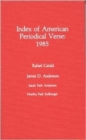 Image for Index of American Periodical Verse 1985