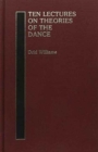 Image for Ten Lectures on Theories of the Dance