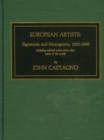 Image for European Artists : Signatures and Monograms, 1800-1990, Including Selected Artists from Other Parts of the World