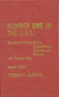 Image for Number One in the U.S.A. : Records and Wins in Sports, Entertainment, Business, and Science with Sources Cited