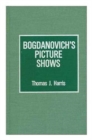 Image for Bogdanovich&#39;s Picture Shows