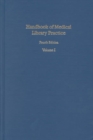 Image for Handbook of Medical Library Practice : Vol II : Technical Services in Health Sciences Libraries