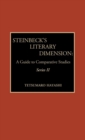 Image for Steinbeck&#39;s Literary Dimension : A Guide to Comparative Studies