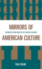 Image for Mirrors of American Culture : Children&#39;s Fiction Series in the Twentieth Century