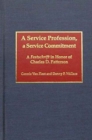 Image for A Service Profession: A Service Commitment