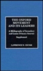 Image for The Oxford Movement and its Leaders, Supplement