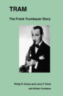 Image for Tram : The Frank Trumbauer Story