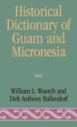 Image for Historical Dictionary of Guam and Micronesia