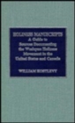 Image for Holiness Manuscripts : A Guide to Sources Documenting the Wesleyan Holiness Movement in the United States and Canada