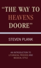 Image for The Way to Heavens Doore