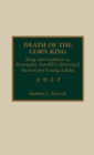 Image for Death of the Corn King