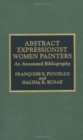 Image for Abstract expressionist women painters  : an annotated bibliography