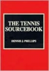 Image for The Tennis Sourcebook