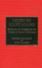 Image for Music of many means  : sketches and essays on the music of Robert Erickson