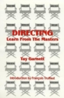 Image for Directing  : learn from the masters