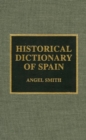 Image for Historical Dictionary of Spain