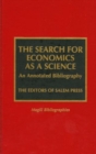 Image for The search for economics as a science  : an annotated bibliography