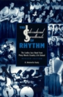 Image for The International Sweethearts of Rhythm  : the ladies&#39; jazz band from Piney Woods Country Life School