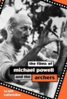 Image for The Films of Michael Powell and the Archers