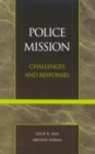 Image for Police Mission : Challenges and Responses