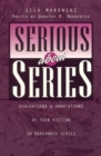 Image for Serious about series  : evaluations and annotations of teen fiction in paperback series